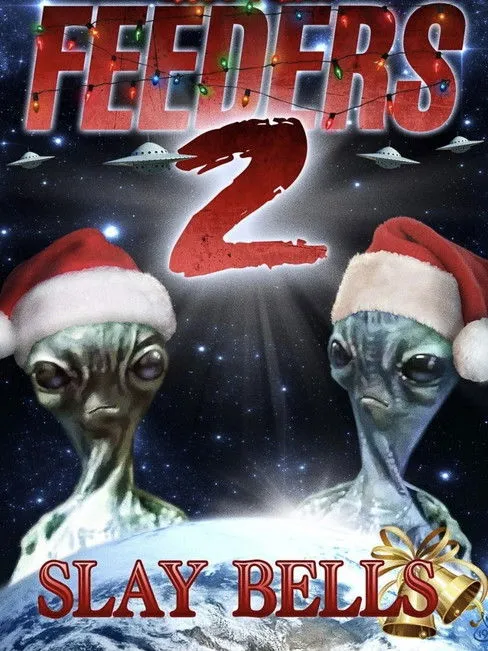 Póster de Feeders 2: Slay Bells