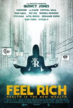 Common interpreta a Himself en Feel Rich: Health Is the New Wealth