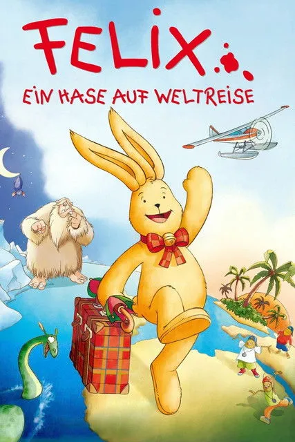 Póster de Felix - Ein Hase auf Weltreise