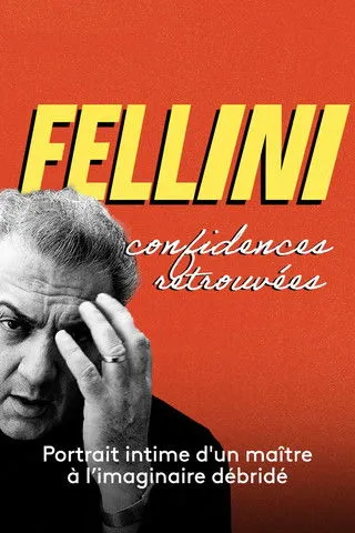 Póster de Fellini, confidences retrouvées
