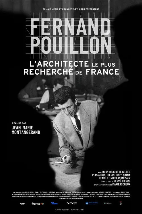 Póster de la película Fernand Pouillon, l'architecte le plus recherché de France
