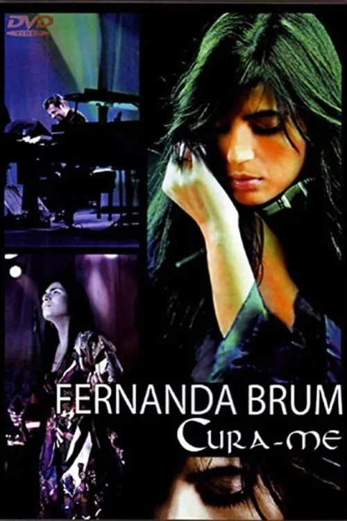 Fernanda Brum interpreta a Ela mesma en Fernanda Brum - Cura-me