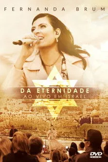 Fernanda Brum interpreta a Ela Mesma en Fernanda Brum - Da Eternidade Ao Vivo em Israel