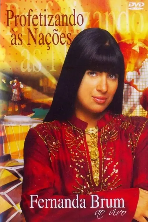 Fernanda Brum interpreta a Ela mesma en Fernanda Brum - Profetizando às Nações