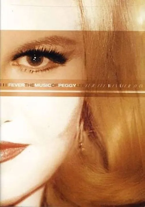 Póster de Fever: The Music of Peggy Lee
