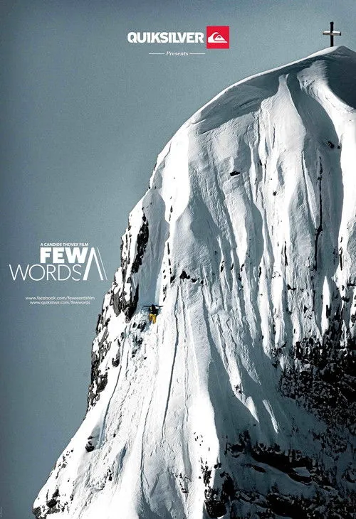 Candide Thovex interpreta a Himself en Few Words