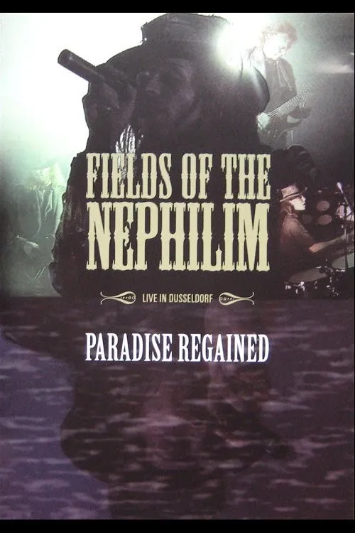 Póster de Fields of the Nephilim: Paradise Regained