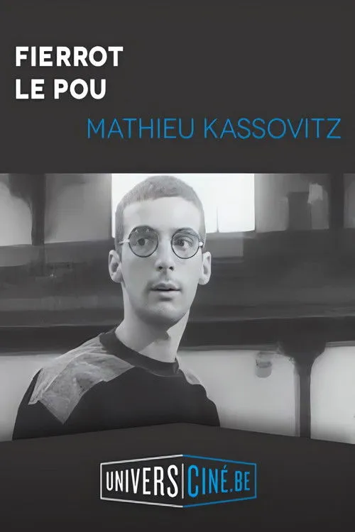 Mathieu Kassovitz interpreta a  en Fierrot le pou