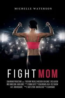Michelle Waterson-Gomez interpreta a Self en Fight Mom