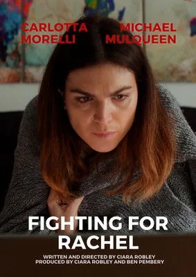 Carlotta Morelli interpreta a Rachel en Fighting For Rachel
