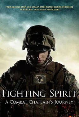 Póster de Fighting Spirit: A Combat Chaplain's Journey