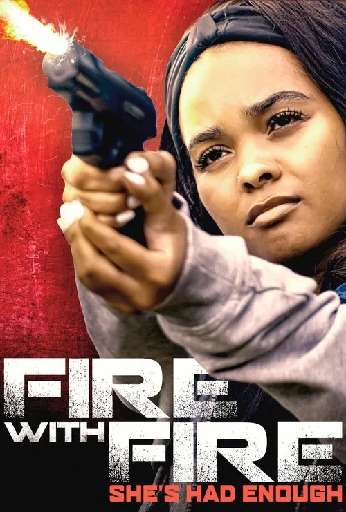 Póster de Fire with Fire