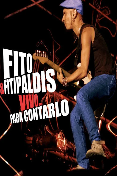 Póster de Fito & Fitipaldis - Vivo... para contarlo