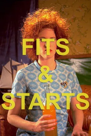 Póster de la película Fits & Starts