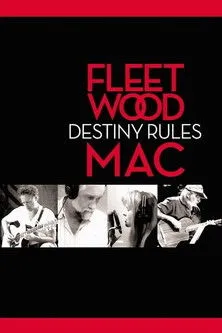 Póster de Fleetwood Mac: Destiny Rules