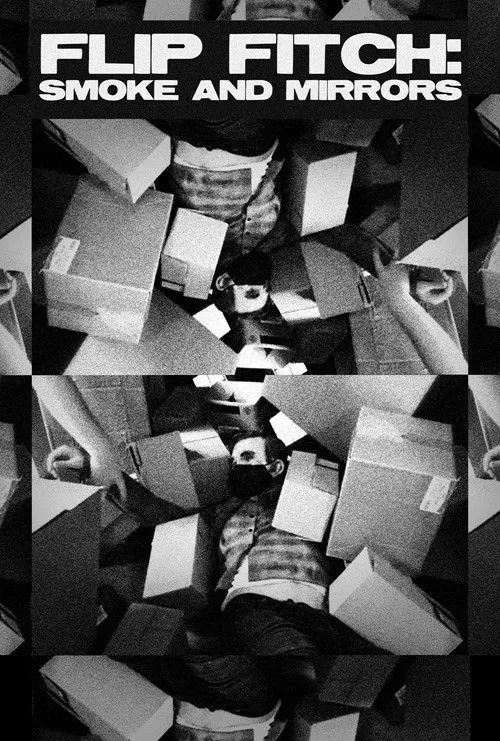 Póster de Flip Fitch: Smoke and Mirrors