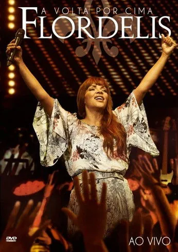 Flordelis interpreta a Ela Mesma en Flordelis - A Volta Por Cima
