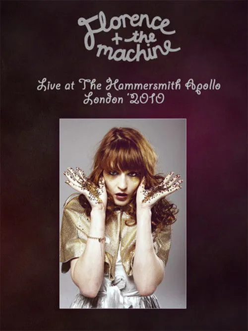 Póster de Florence and The Machine: Live at the Hammersmith Apollo