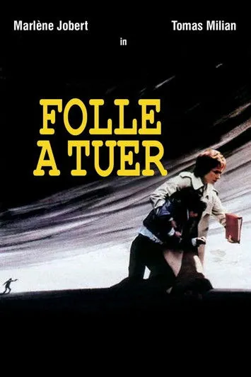 Portada de Folle à tuer