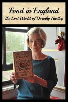 Póster de la película Food in England: The Lost World of Dorothy Hartley