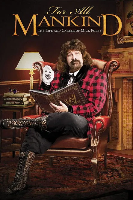 Póster de For All Mankind - The Life and Career of Mick Foley
