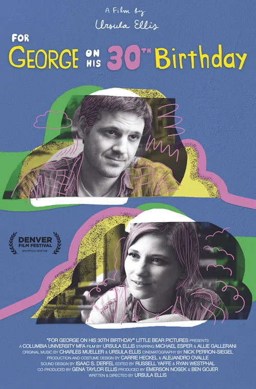 Michael Esper interpreta a George en For George on His 30th Birthday