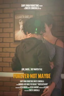 Póster de Forever Not Maybe
