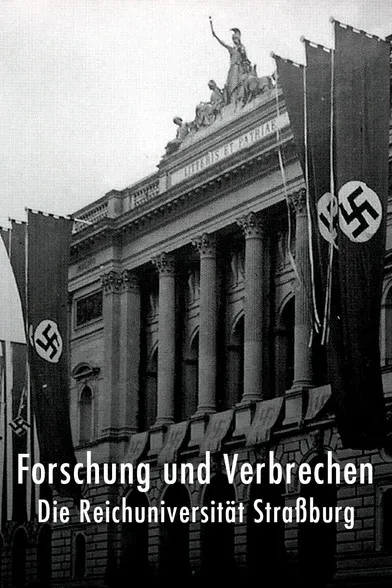 Portada de Forschung und Verbrechen: die Reichsuniversität Straßburg