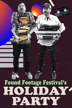 Portada de Found Footage Festival: Holiday Party