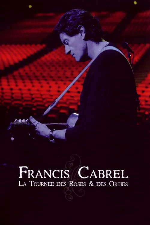 Francis Cabrel interpreta a Self en Francis Cabrel : la Tournée des Roses et des Orties