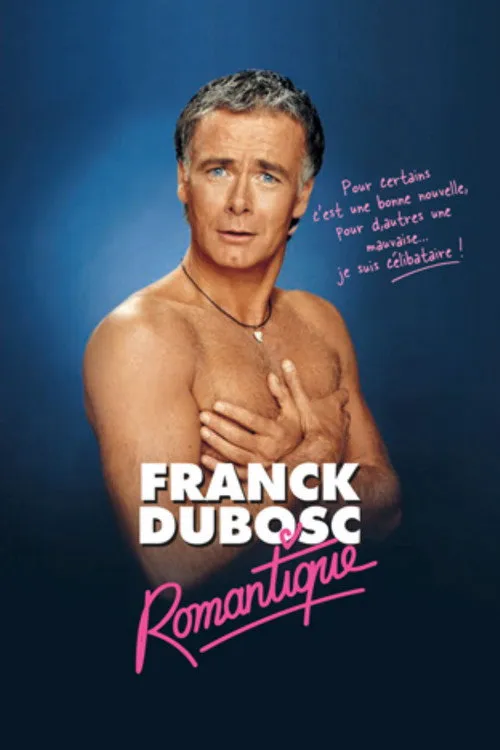 Franck Dubosc interpreta a Self en Franck Dubosc - Romantique