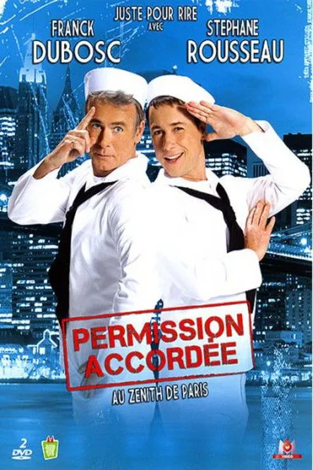 Póster de Franck Dubosc et Stéphane Rousseau - Permission accordée