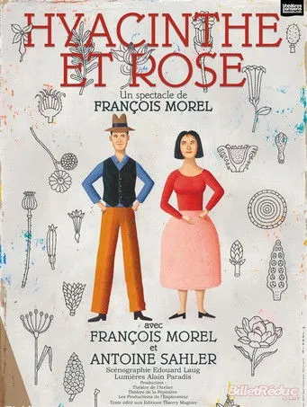 François Morel interpreta a en François Morel - Hyacinthe et Rose