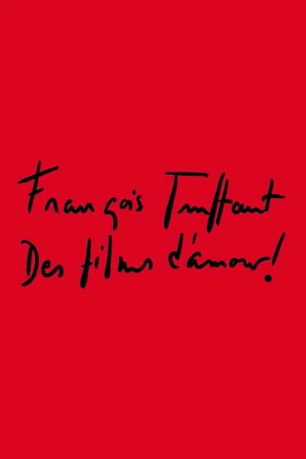 François Truffaut interpreta a Self en François Truffaut - Des films d'amour !