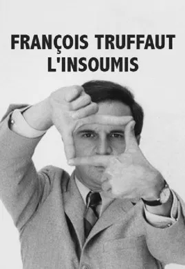 Póster de la película François Truffaut l'insoumis