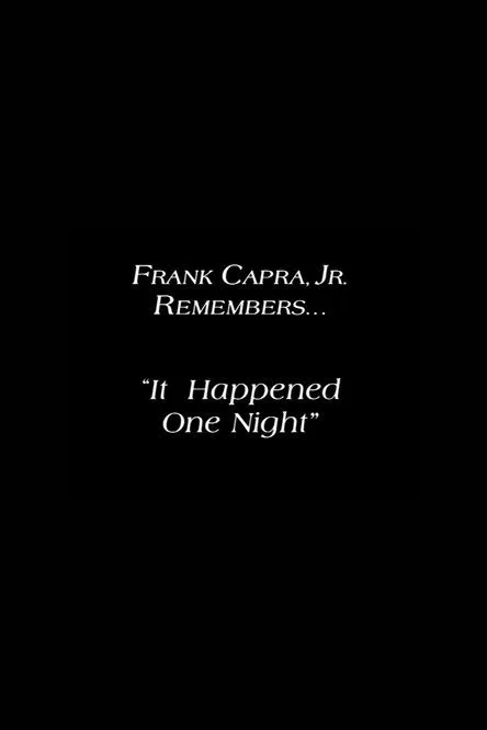 Frank Capra, Jr. interpreta a Self en Frank Capra Jr. Remembers: 'It Happened One Night'
