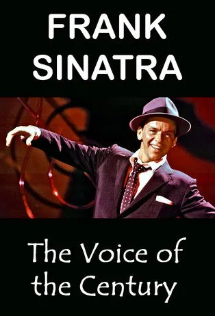 Póster de Frank Sinatra: The Voice of the Century