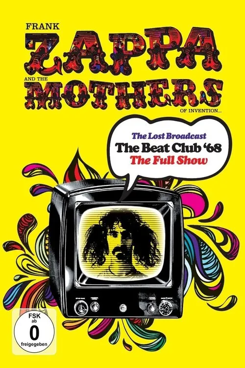 Póster de Frank Zappa & the Mothers of Invention - The Lost Broadcast: The Beat Club '68