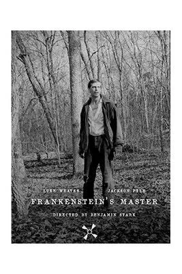 Luke Weaver interpreta a Man en Frankenstein's Master