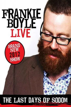 Frankie Boyle interpreta a Frankie Boyle en Frankie Boyle: The Last Days of Sodom