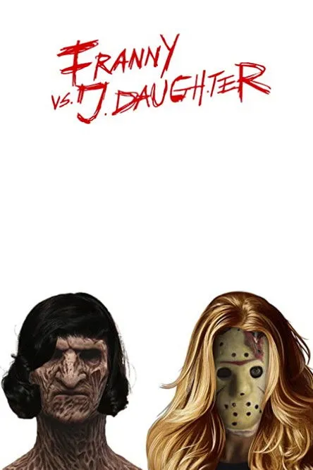 Póster de Franny vs. J. Daughter