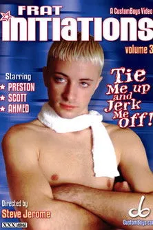 Póster de Frat Initiations 3: Tie Me Up, Jerk Me Off
