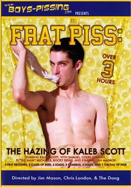 Póster de la película Frat Piss: The Hazing Of Kaleb Scott