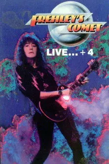 Póster de la película Frehley's Comet: Live +4