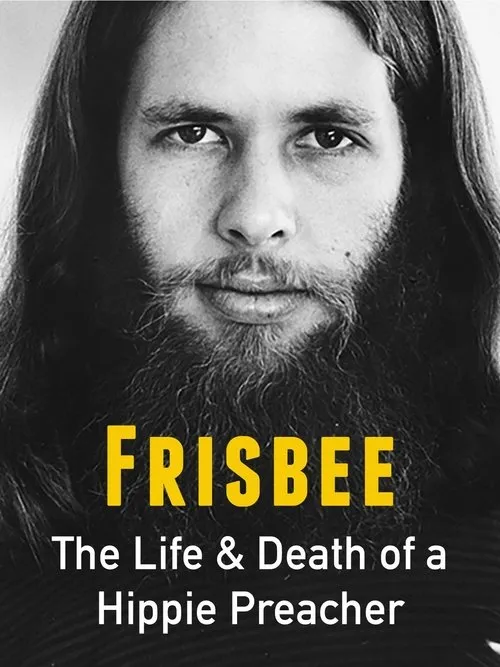 Póster de Frisbee: The Life and Death of a Hippie Preacher
