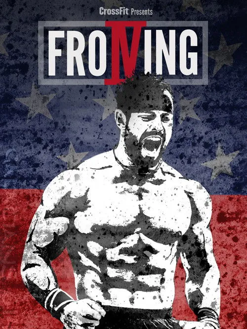 Póster de Froning: The Fittest Man In History