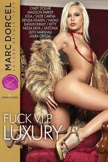 Póster de la película Fuck V.I.P. Luxury