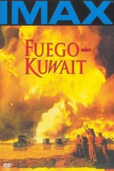 Póster de la película Fuego sobre Kuwait