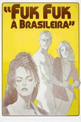 Póster de la película Fuk Fuk à Brasileira
