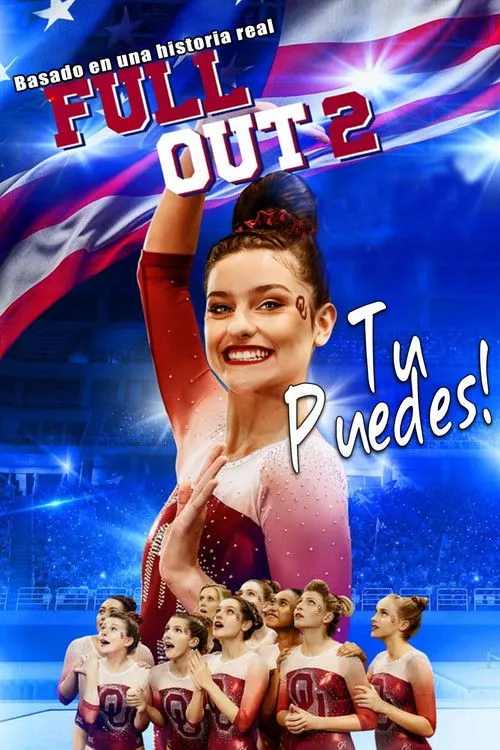 Póster de Full Out 2: Tu Puedes!